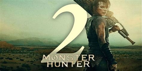 monster hunter 2 movie sequel.